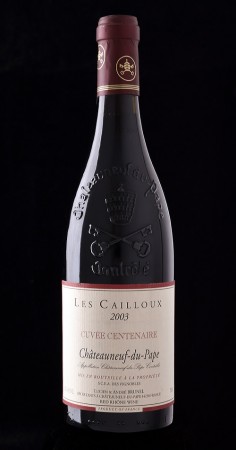 Les Cailloux, Châteauneuf-du-Pape Cuvée Centenaire 2003